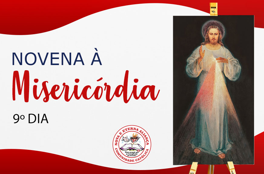 9° dia – Novena à Misericórdia